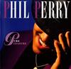 online luisteren Phil Perry - Pure Pleasure