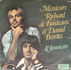 Download Messieurs Richard De Bordeaux Et Daniel Beretta - Le Limonaire