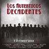 Los Auténticos Decadentes - Y La Banda Sigue