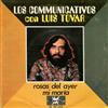 kuunnella verkossa Los Communicativos Con Luis Tovar - Rosas Del Ayer Mi María