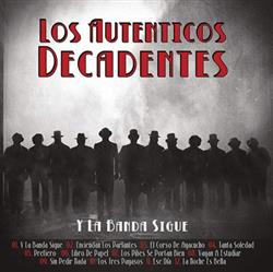 Download Los Auténticos Decadentes - Y La Banda Sigue