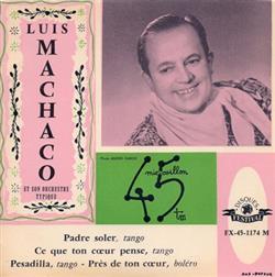 Download Luis Machaco Et Son Orchestre Typique - Padre Soler