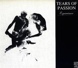 Download Tears Of Passion - Experience