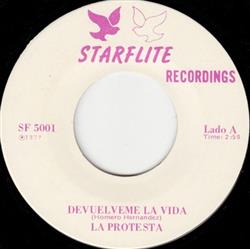 Download La Protesta - Devuelveme La Vida Quiero Tenerte A Mi Lado