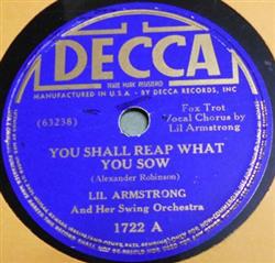 Download Lil Armstrong And Her Swing Orchestra - You Shall Reap What You Sow Happy Today Sad Tomorrow