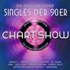 online anhören Various - Die Ultimative Chart Show Die Erfolgreichsten Singles Der 90er