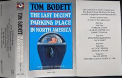 Download Tom Bodett - The Last Decent Parking Place In North America