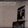 télécharger l'album Retrogramme - Season Of Scars