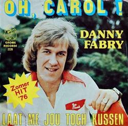 Download Danny Fabry - Oh Carol