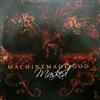 ladda ner album Machinemade God - Masked