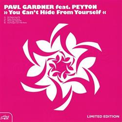 Download Paul Gardner feat Peyton - You Cant Hide From Yourself