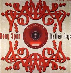 Download Rony Spen - The Music Plays