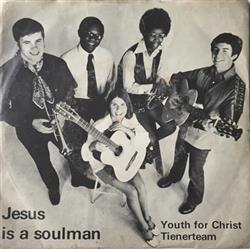 Download Youth For Christ Tiener Team - Jesus Is Soulman