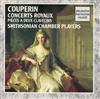 last ned album Couperin, Smithsonian Chamber Players - Concerts Royaux Pièces A Deux Clavecins