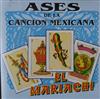 descargar álbum Various - Ases de la Cancion Mexicana Vol IV El Mariachi