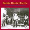 ouvir online Pacific Gas & Electric - Live N Kicking At Lexington