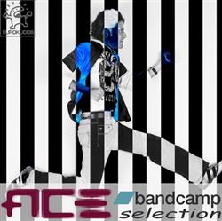 Download Ace - Bandcamp Selection