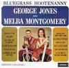 George Jones And Melba Montgomery - Bluegrass Hootenanny