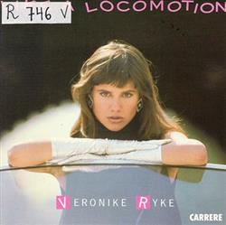 Download Veronike Ryke - Like A Locomotion