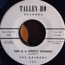 Download The Gainors - This Is A Perfect Moment Where I Want To Be