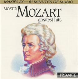 Download Mozart, Various - Mostly Mozart Greatest Hits