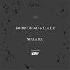 Album herunterladen Dubfound & DALI - Not A Jot