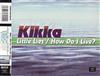 last ned album Kikka - Little Lies How Do I Live