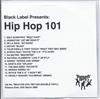 ladda ner album Various - Black Label Presents Hip Hop 101