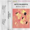 online anhören Getz Gilberto - Bossa Nova