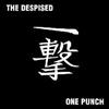 télécharger l'album The Despised - One Punch