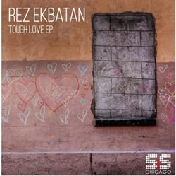 Download Rez EKbatan - Tough Love