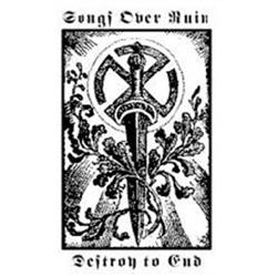 Download Songs Over Ruin - Destroy to End