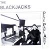 baixar álbum The Blackjacks - Pete Paul Andy