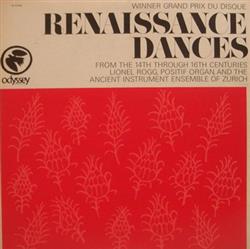 Download Lionel Rogg And The Ancient Instrument Ensemble Of Zurich - Renaissance Dances