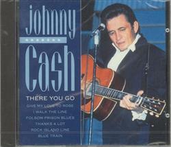 Download Johnny Cash - There You Go