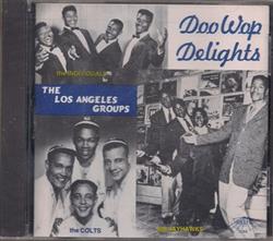 Download Various - Doo Wop Delights The Los Angeles Groups