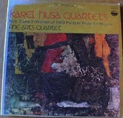 Download Karel Husa Fine Arts Quartet - Karel Husa Quartets Nos 2 And 3