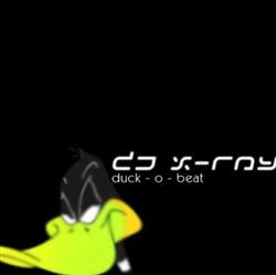 Download DJ XRay - Duck O Beat