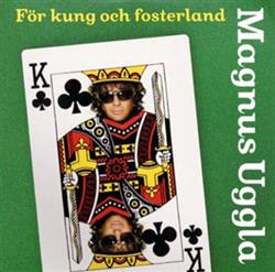 Download Magnus Uggla - För Kung Och Fosterland