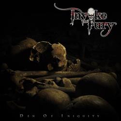 Download Invoke The Fury - Den Of Iniquity