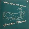 ouvir online Klaus Ignatzek Piano - African Flower