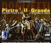 télécharger l'album Donizetti Priante, Tufano, Peraino, Sorice, Codeluppi, Mastrototaro, Sgura, Bari, Bruno, Orchestra Internazionale d'Italia, MBerdondini - Pietro Il Grande