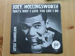 Download Joey Hollingsworth - Thats Why I Love You Like I Do