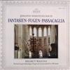 Album herunterladen Helmut Walcha, Johann Sebastian Bach - Fantasien Fugen Passacaglia