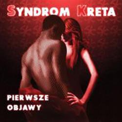 Download Syndrom Kreta - Pierwsze Objawy