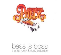 Download International Pony - Bass Is Boss The First Remix Video Collection