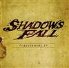 Shadows Fall - Forevermore EP