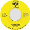 last ned album Mad Dog - You Made Me