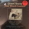 ladda ner album Gérard Souzay, Orchestre De Chambre JeanFrançois Paillard - Four French Cantatas