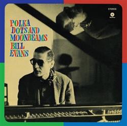 Download The Bill Evans Trio - Polka Dots And Moon Beams